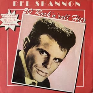Del Shannon - 20 Rock 'N' Roll Hits (LP) (VG+/VG-)