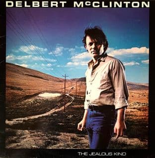 Delbert McClinton - The Jealous Kind (LP) (VG+/G++)