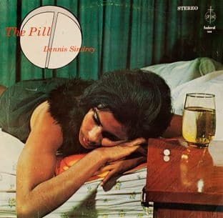 Dennis Sindrey - The Pill (LP) (G-VG/G)
