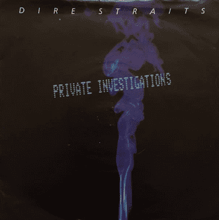Dire Straits - Private Investigations (7") (EX/VG)