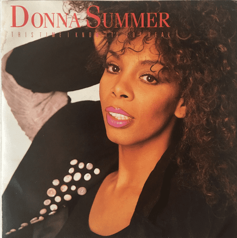 Donna Summer ‎- This Time I Know It's For Real (7