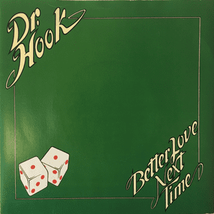 Dr. Hook - Better Love Next Time (7") (VG/VG-)