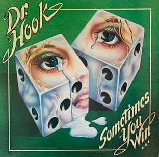 Dr. Hook - Sometimes You Win (LP) (VG+/VG-)