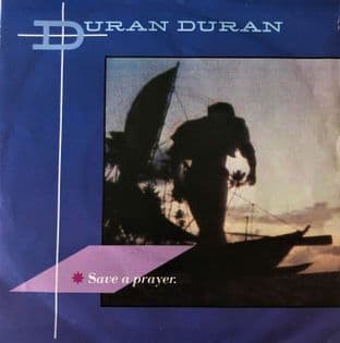 Duran Duran - Save A Prayer (7") (G/G)