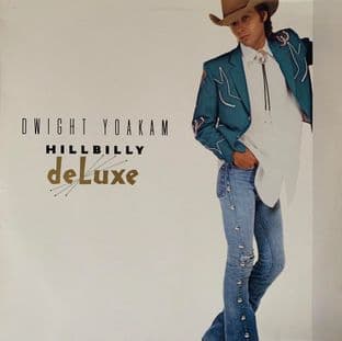 Dwight Yoakam - Hillbilly DeLuxe (LP) (EX-/VG-)