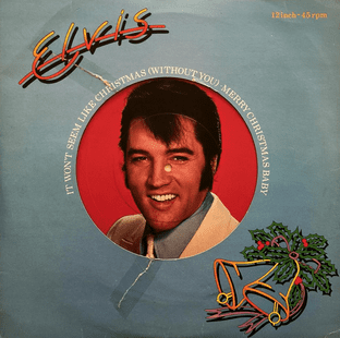 Elvis Presley - It Won't Seem Like Christmas (Without You) (12") (G/F+)