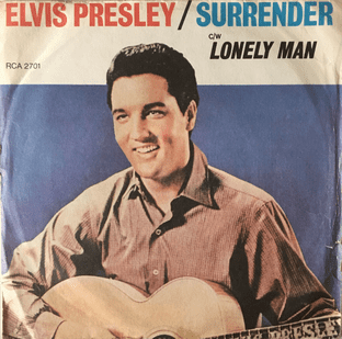 Elvis Presley - Surrender/Lonely Man (7") (G+/G-)