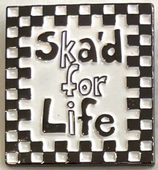 Enamel Pin Badge: Ska'd For Life (EPB52) (New)