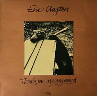 Eric Clapton - There's One In Every Crowd (LP) (G+/G++)