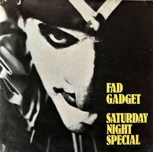 Fad Gadget - Saturday Night Special (7") (VG/VG)