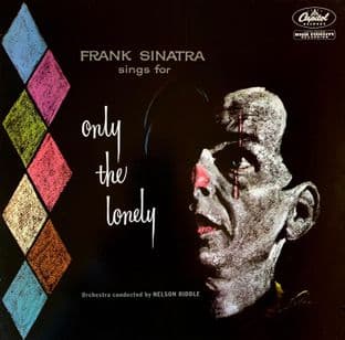 Frank Sinatra - Frank Sinatra Sings For Only The Lonely (LP) (VG/VG-)