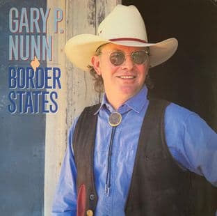 Gary P. Nunn ‎- Border States (LP) (VG/VG-)