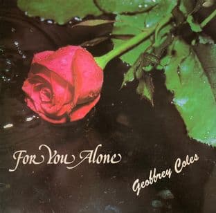 Geoffrey Coles - For You Alone (LP) (Signed) (VG-/G++)