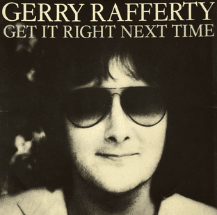 Gerry Rafferty ‎- Get It Right Next Time (7") (EX/VG+)