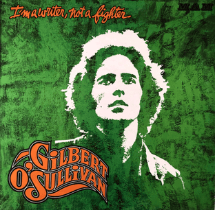 Gilbert O'Sullivan - I'm A Writer, Not A Fighter (LP) (VG-/VG-)