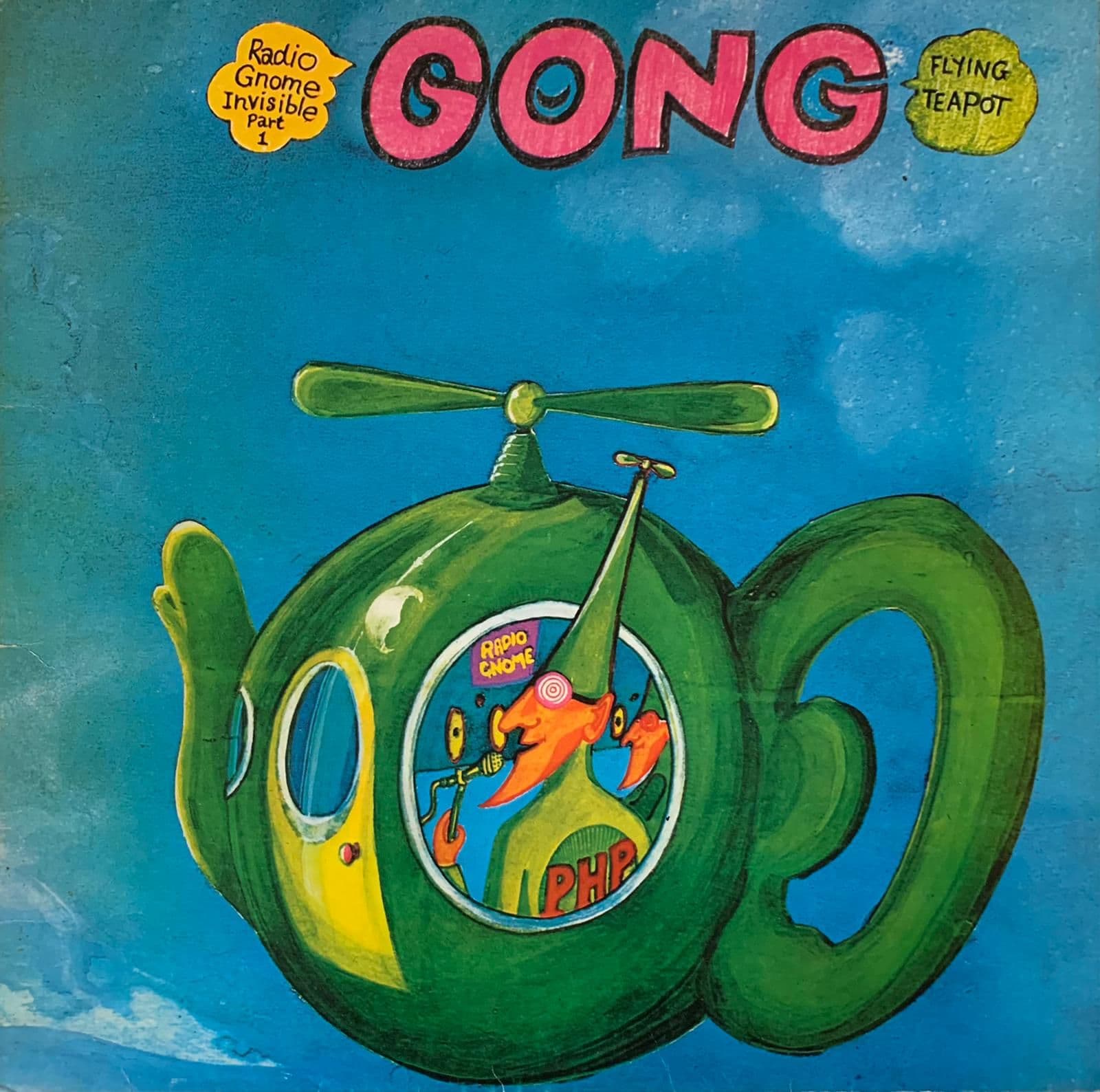 Gong - Flying Teapot (Radio Gnome Invisible Part 1) (LP) (G++/G++)