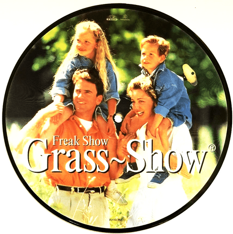 Grass-Show - Freak Show/Take Me Down To The Ocean (7