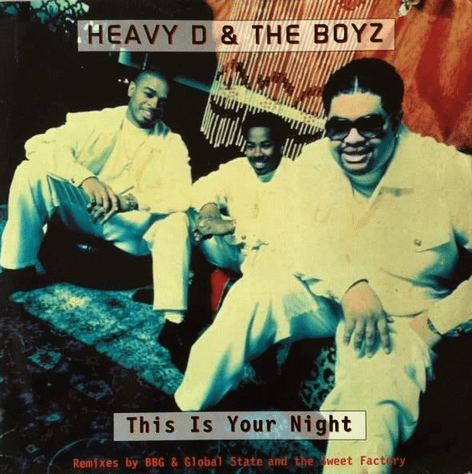 Heavy D & The Boyz - This Is Your Night (12