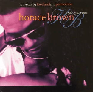 Horace Brown - Taste Your Love (12") (G/G)