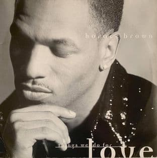 Horace Brown - Things We Do For Love (Remixes) (12") (G-VG/G+)