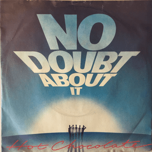 Hot Chocolate - No Doubt About It (7") (VG-/G+)