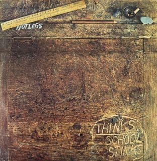 Hotlegs - Thinks School Stinks (1971 LP) (VG+/VG)