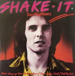 Ian Matthews – Shake It (12") (VG-EX/VG-)