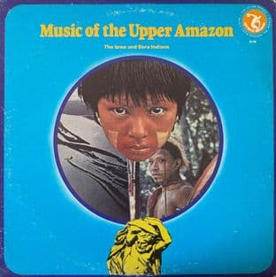 Iawa & Bora Indians (The) - Music Of The Upper Amazon (LP) (EX/VG)