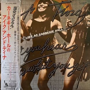 Ike & Tina Turner - What You Hear Is What You Get: Live At Carnegie Hall (Japan LP) (NM/VG)