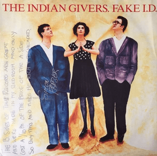Indian Givers (The) - Fake I.D. (12") (Signed) (VG/VG)