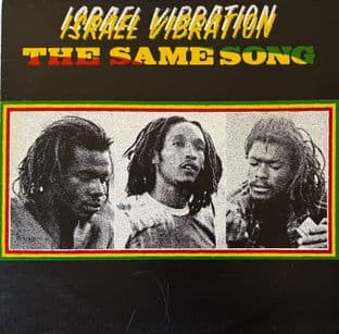 Israel Vibration - The Same Song (LP) (1st Pressing) (VG+/VG)