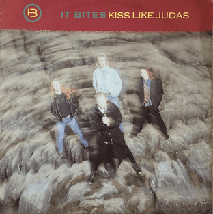 It Bites - Kiss Like Judas (12") (VG+/VG)