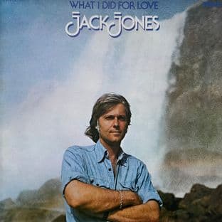 Jack Jones - What I Did For Love (LP) (EX-/VG-)