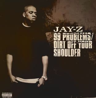 Jay-Z - 99 Problems/Dirt Off Your Shoulder (12") (VG/VG-)