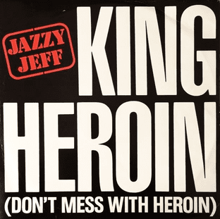 Jazzy Jeff ‎- King Heroin (Don't Mess With Heroin) (12") (G++/G++)