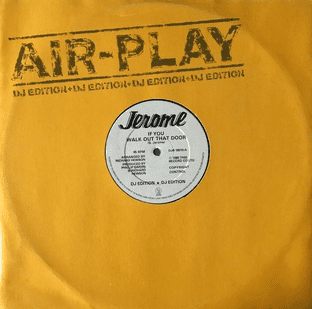 Jerome - If You Walk Out That Door (12") (Promo) (VG-/VG-)