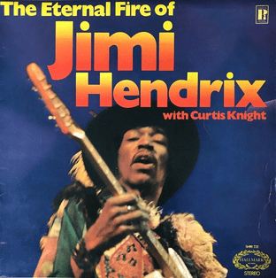 Jimi Hendrix With Curtis Knight - The Eternal Fire Of Jimi Hendrix (LP) (G/G)