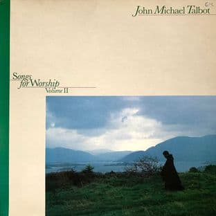 John Michael Talbot - Songs For Worship Volume II (LP) (VG-EX/G-VG)