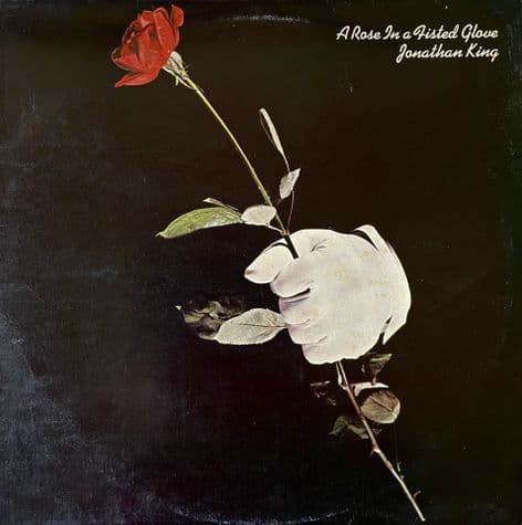 Jonathan King - A Rose In A Fisted Glove (LP) (VG-/VG-)