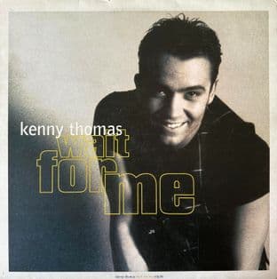 Kenny Thomas - Wait For Me (LP) (1993 1st Pressing) (VG-/VG-)