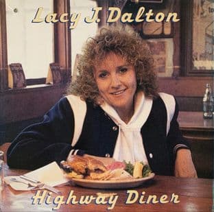Lacy J. Dalton - Highway Diner (LP) (EX/VG-)