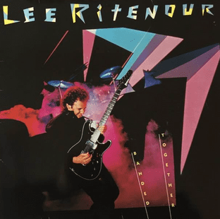 Lee Ritenour - Banded Together (LP) (EX/VG)