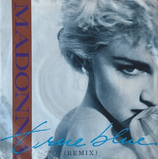 Madonna - True Blue (Remix) (7") (EX/G-)