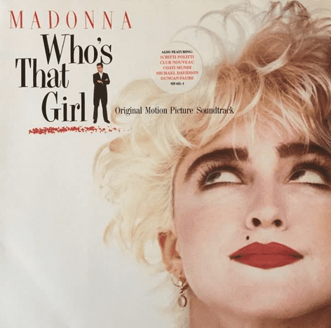 Madonna & V/A‎ - Who's That Girl: Original Motion Picture Soundtrack (LP) (EX-VG+)