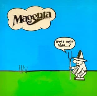Magenta - Wot's Next Then....? (LP) (Signed) (VG/VG)