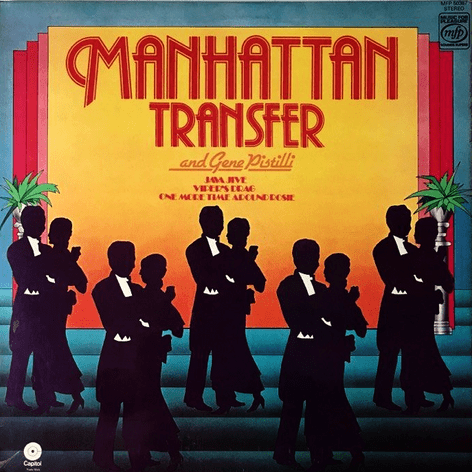 Manhattan Transfer (The) - The Manhattan Transfer And Gene Pistilli (LP) (VG+/VG-)