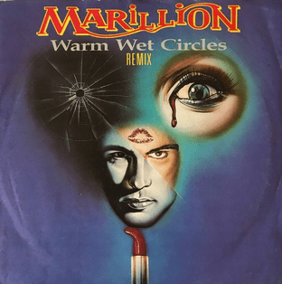 Marillion - Warm Wet Circles (Remix) (7") (VG-/G-VG)