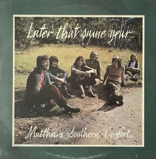 Matthews' Southern Comfort - Later That Same Year (LP) (VG-EX/G-VG)