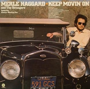 Merle Haggard And The Strangers - Keep Movin' On (LP) (EX/VG)