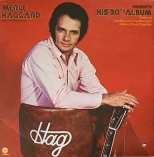 Merle Haggard And The Strangers - Presents His 30th Album (LP) (EX-/VG-)